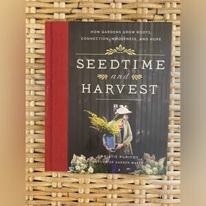 Seedtime and Harvest Book by Christie Purifoy